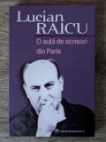 Lucian Raicu, O sută de scrisori din Paris