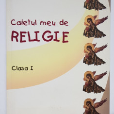 Caietul meu de religie, Clasa I, 78 pagini