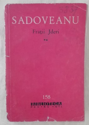 myh 44f - BPT - Mihail Sadoveanu - Fratii Jder - volumul 2 - ed 1963 foto