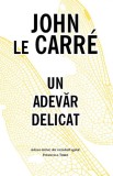 Un adevăr delicat, John Le Carre