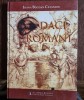Daci si Romani - Ioana Bogdan Cataniciu (Academia Romana, 2008) - Carte Istorie, Coperta Cartonata