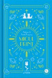 Cumpara ieftin Micul print. Volumul 1. Biblioteca pentru copii, Litera