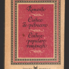 C10476 - ROMANTE, CANTECE DE PETRECERE, CANTECE POPULARE ROMANESTI