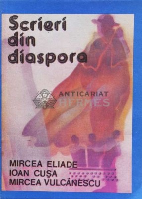 Scrieri din diaspora - Ioan Cusa (D183) foto
