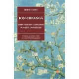 Amintiri din copilarie. Povesti. Povestiri-Ion Creanga