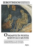 Cumpara ieftin O noapte in pustia Sfantului Munte