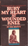 AS - DEE BROWN - BURY MY HEART AT WOUNDED KNEE