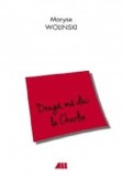 Draga, ma duc la Charlie/Maryse Wolinski
