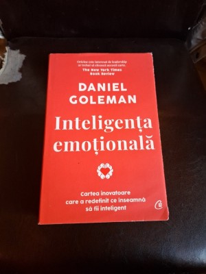Inteligenta emotionala - Daniel Goleman foto