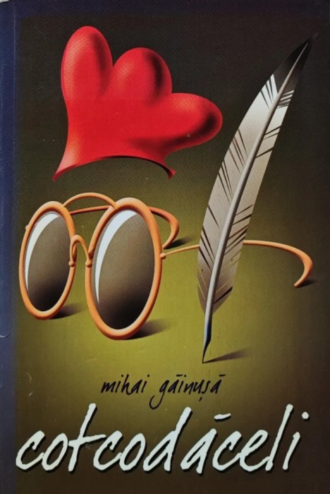 Cotcodaceli - 2001 - Mihai Gainusa (O291)