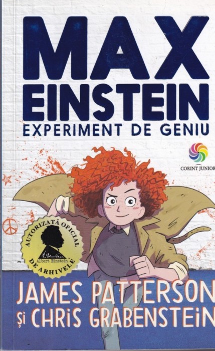 Chris Grabenstein, James Patterson - Max Einstein. Experiment de geniu