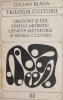 Trilogia culturii - Lucian Blaga - Studii literare, critica literara