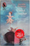 Sexul ciresilor &ndash; Jeanette Winterson (putin uzata)