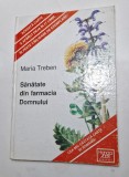 Sanatate din farmacia Domnului - Maria Treben