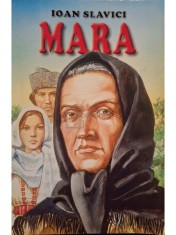 Ioan Slavici - Mara (Editia: 2002) foto