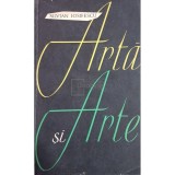 Silvian Iosifescu - Arta si arte (Editia: 1965)