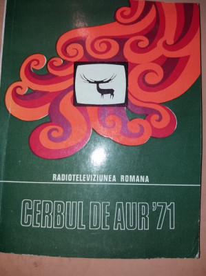 CERBUL DE AUR`71 - Brasov - Radioteleviziunea Romana foto