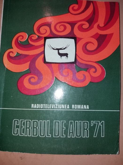 CERBUL DE AUR`71 - Brasov - Radioteleviziunea Romana