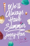We&#039;ll Always Have Summer
