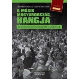A m&aacute;sik Magyarorsz&aacute;g hangja - Dokumentumok az &Iacute;r&oacute;sz&ouml;vets&eacute;g 1986-os k&ouml;zgyűl&eacute;s&eacute;ről -&Uuml;KH 2016 - Kiss Gy. Csaba