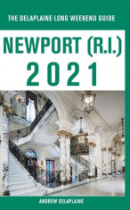 Newport (R.I.) - The Delaplaine 2021 Long Weekend Guide foto