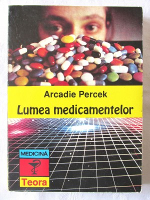 &amp;quot;LUMEA MEDICAMENTELOR&amp;quot;, Arcadie Percek, 1996 foto