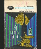 THERESE DESQUEYROX * CUIBUL DE VIPERE - FR. MAURIAC - BPT