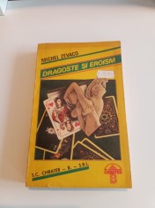 MICHEL ZEVACO - DRAGOSTE ?I EROISM - VOL. 1 foto