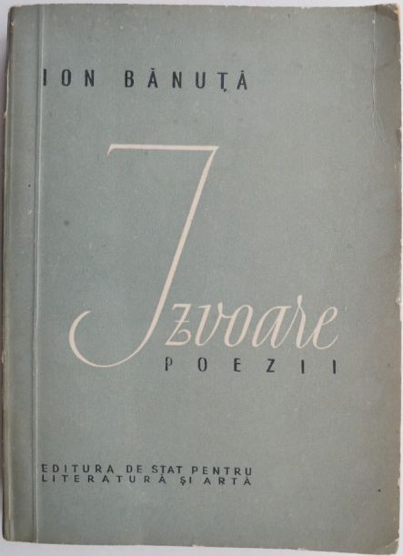 Izvoare (Poezii) &ndash; Ion Banuta