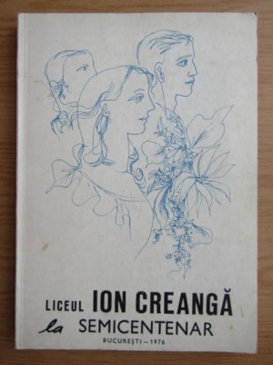 Cristina Ionescu - Liceul (Colegiul) Ion Creanga Bucuresti la Semicentenar foto
