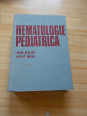 LOUIS TURCANU--HEMATOLOGIE PEDIATRICA foto