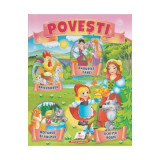 Povesti. Darurile Zanei, Spicusorul, Motanul si vulpea, Scufita Rosie