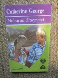 Nebunia dragostei - Catherine George