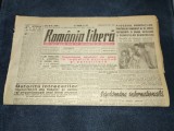 ZIARUL ROMANIA LIBERA 6 FEBRUARIE 1949