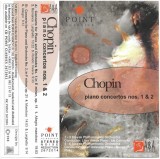 Fr&eacute;d&eacute;ric Chopin - Piano Concertos Nos. 1 &amp; 2, Caseta audio