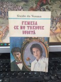 Guido da Verona, Femeia ce nu trebuie iubită, 1992, 208