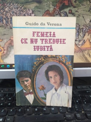 Guido da Verona, Femeia ce nu trebuie iubită, 1992, 208 foto