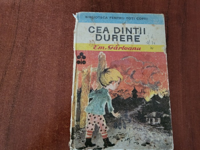 Cea dintai durere de Emil Garleanu