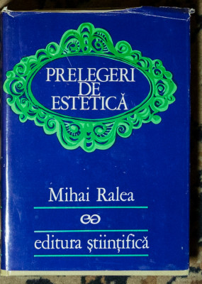 Mihai Ralea - Prelegeri de estetica foto