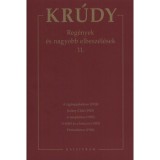Reg&eacute;nyek &eacute;s nagyobb elbesz&eacute;l&eacute;sek 11. - Kr&uacute;dy Gyula