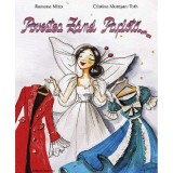 Povestea Zanei Papiota Ed.2 - Ramona Miza, Cristina Muresan-toth
