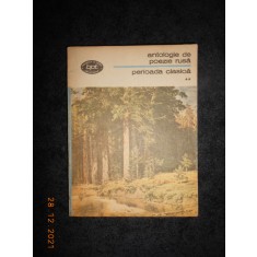 ANTOLOGIE DE POEZIE RUSA. PERIOADA CLASICA volumul 2