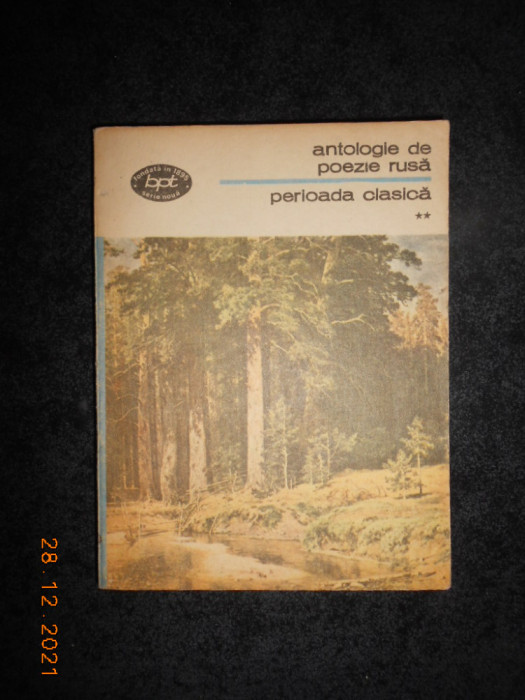 ANTOLOGIE DE POEZIE RUSA. PERIOADA CLASICA volumul 2