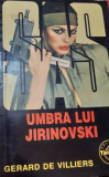 UMBRA LUI JIRINOVSKI Gerard de Villiers SAS