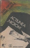 Cumpara ieftin Actiunea Nicrom Elena Ionescu Editura Albatros 1990 Carte Literatura Romana Brosata