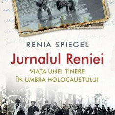 Jurnalul Reniei. Viața unei tinere în umbra Holocaustului (Carte pentru toți) - Paperback - Renia Spiegel - Litera