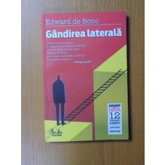 GANDIREA LATERALA , EDITIA A II - A de EDWARD DE BONO , 2010
