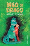 Ingo si Draco - Mira Lobe, Susi Weigel