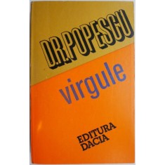 Virgule &ndash; D. R. Popescu