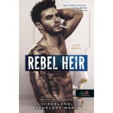 Rebel Heir - L&aacute;zad&oacute; &ouml;r&ouml;k&ouml;s - Rush 1. - Vi Keeland
